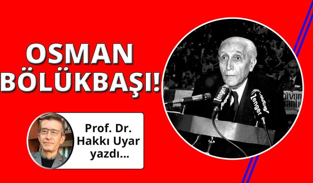 Osman Bölükbaşı da parti genel başkanı olarak hapse girmişti