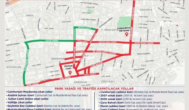 Manisa’da çok sayıda yol ve sokak trafiğe kapatılacak