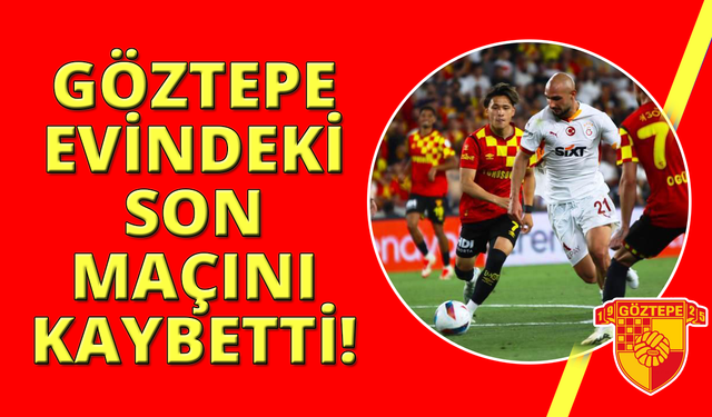 Trendyol Süper Lig: Göztepe: 0 - Galatasaray: 2