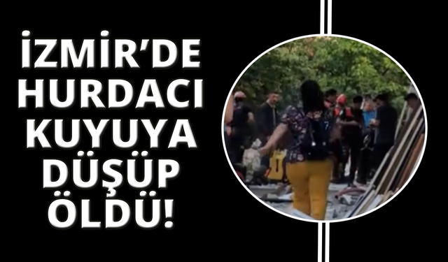 Artezyen kuyusuna düşen hurdacı hayatını kaybetti