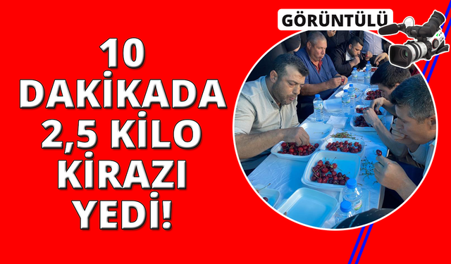 Manisa'da kiraz yeme yarışması renkli görüntülere sahne oldu