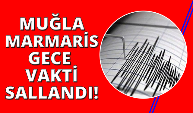 Muğla’daki 5.8’lik depremde 34 kişi hafif şekilde yaralandı