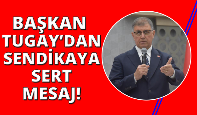 Tugay; "Şoförlerin maaşının belediye başkanı maaşını geçtiği ilçeler var."