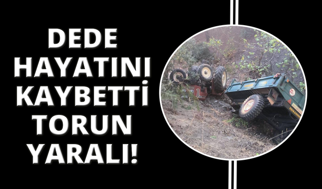 Manisa'da traktör kazası can aldı!