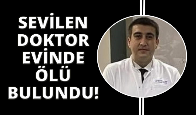 İzmir’de doktor evinde ölü bulundu