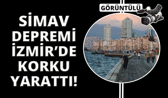 Kütahya'daki deprem İzmir'de de hissedildi