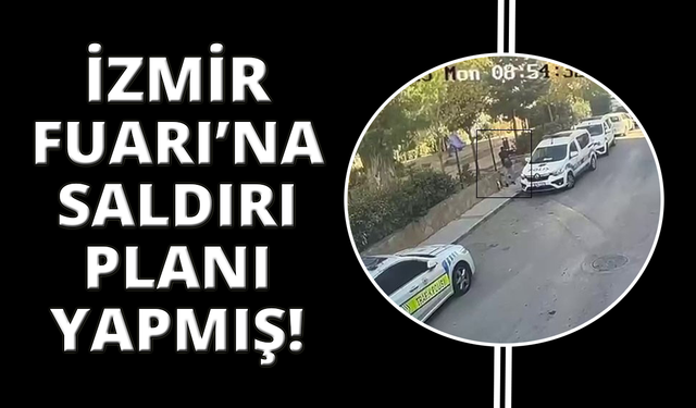 Balçova saldırganının ifadesi ortaya çıktı: Fuarı kana bulayacaktı