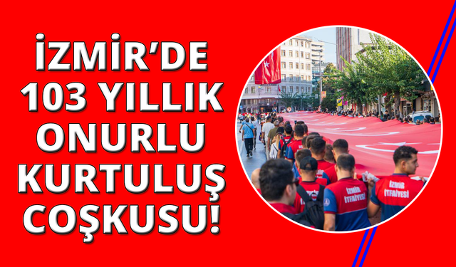 İzmir 9 Eylül'ü görkemli kutladı