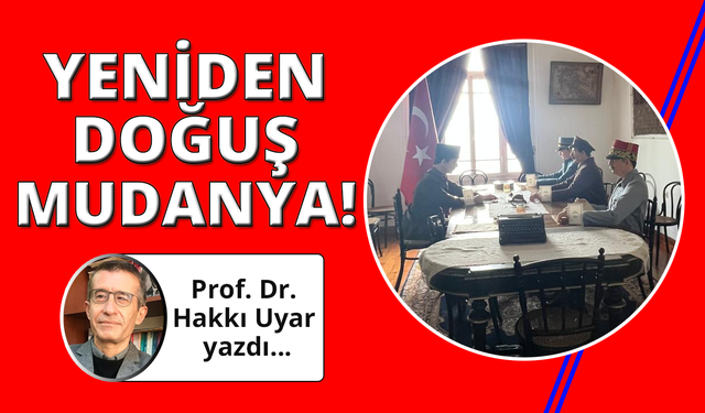 Bağımsızlığın ve Cumhuriyetin yolunu açan ateşkes: Mudanya