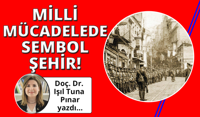İstanbul’un Kurtuluşu: Milli Mücadele’nin Sembol Şehri