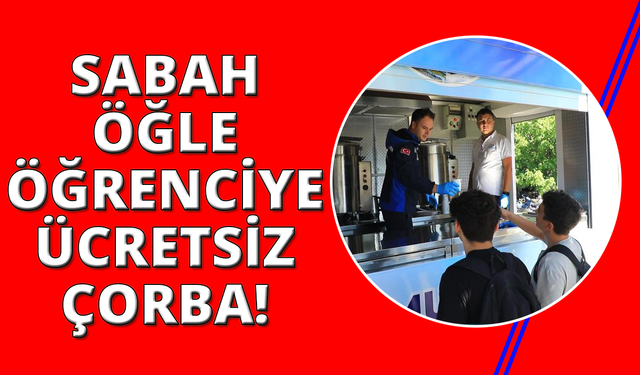 Muğla'da öğrencilere sıcak çorba