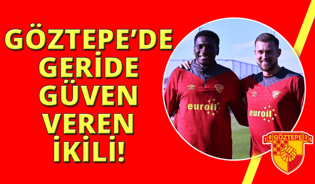 Göztepe'de Lis ve Heliton, istikrarlarıyla dikkat çekti