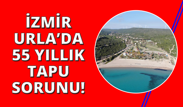 İzmir'de kuşaklar aşan tapu mücadelesi