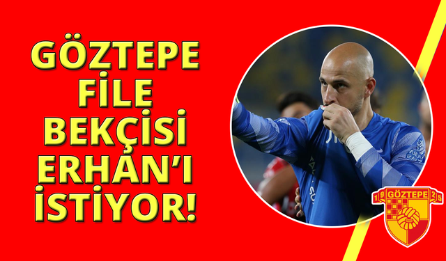 Göztepe, Gençlerbirliği’nden Erhan Erentürk’ün peşinde