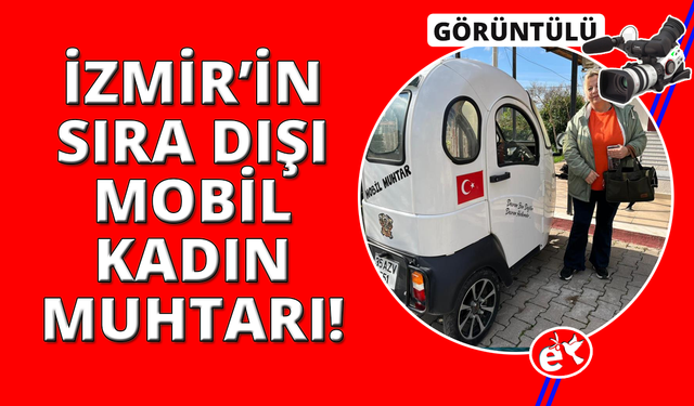 İzmir'de elektrikli motoruyla kapı kapı gezen 'Mobil Muhtar'