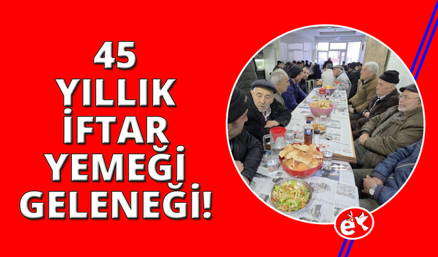 Kütahya'da 45 yıllık "Askıda iftar" geleneği