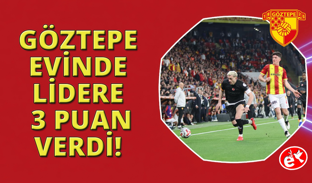 Trendyol Süper Lig: Göztepe: 1 - Galatasaray: 3