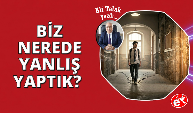 Nerede Yanlış Yaptık?