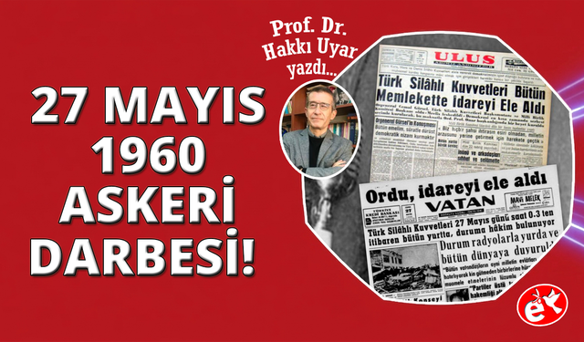 27 Mayıs Üzerine Bir Değerlendirme