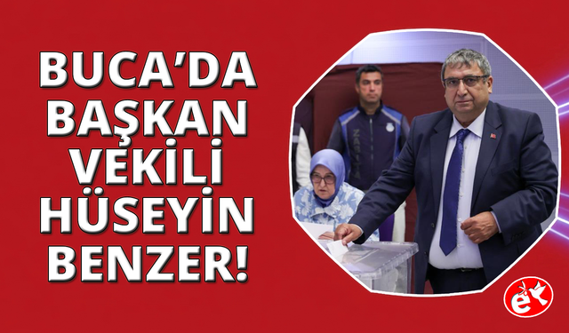 Buca Belediyesi'nde Başkanvekili CHP'li Hüseyin Benzer oldu