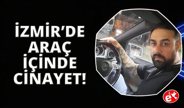 İzmir'de genç adam, husumetlisi tarafından öldürüldü