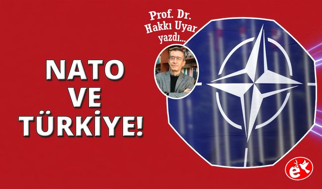 Türkiye ve NATO: Tarihsel Arka Plan