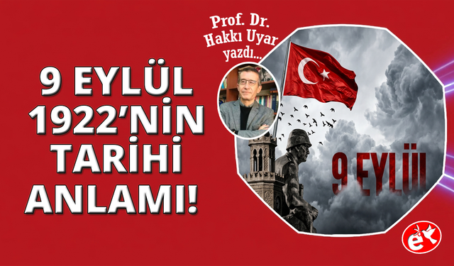 İzmir’in Kurtuluşunun Anlamı