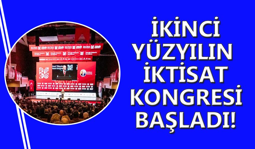 İzmir'de İkinci Yüzyılın İktisat Kongresi'nden mesajlar