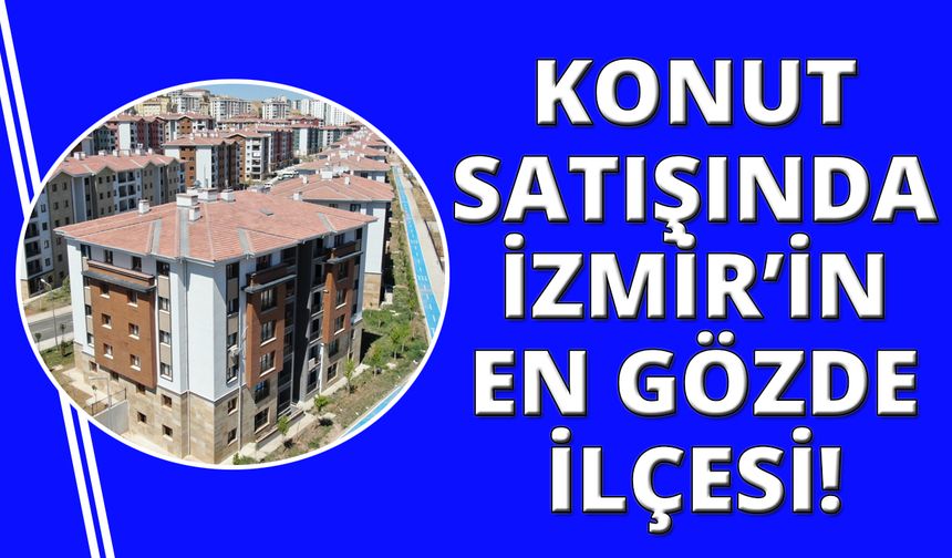 Nisan ayında İzmir'de kaç konut satıldı?