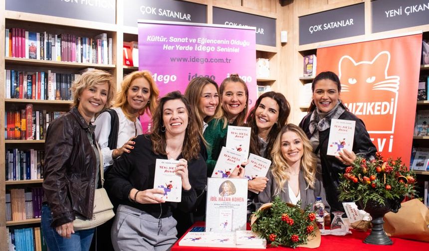İdil Hazan Kohen'den "Yeni Nesil Anne" kitabı