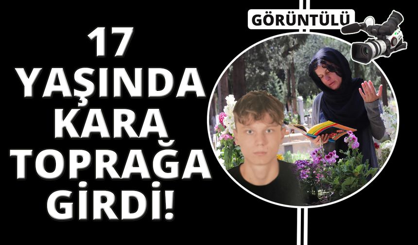 İzmir'de 17 yaşındaki genç cinayete kurban gitti!