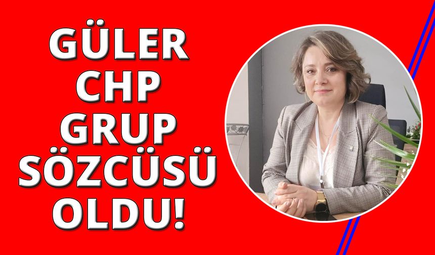 Elvin Sönmez Güler CHP Büyükşehir Grup Sözcüsü oldu