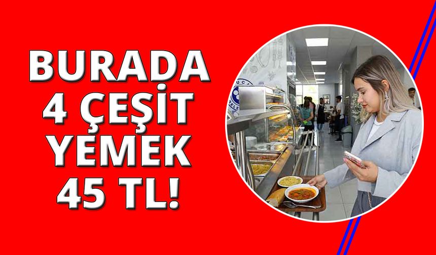 İzmir'de bu lokantada 4 çeşit yemek 45 lira!