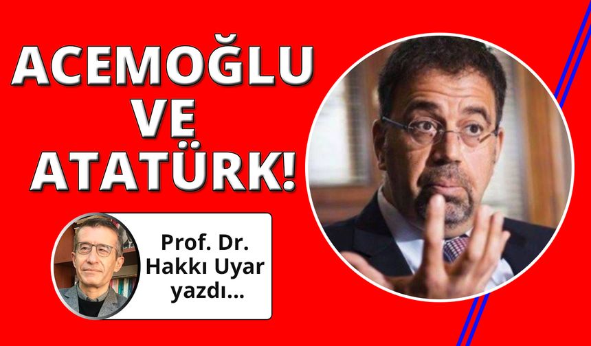 Daron Acemoğlu ve Atatürk