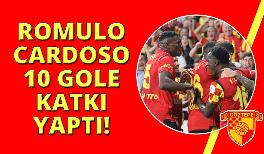 Göztepe'de Romulo’dan 10 gole doğrudan katkı