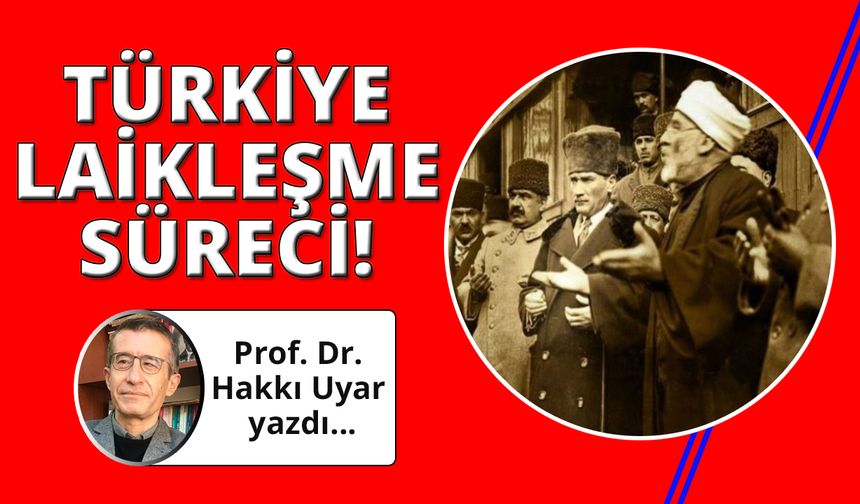 Türkiye laikleşme süreci
