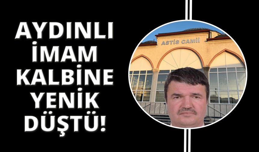 Öğle namazını kıldırdı, kalp krizi geçirip hayatını kaybetti