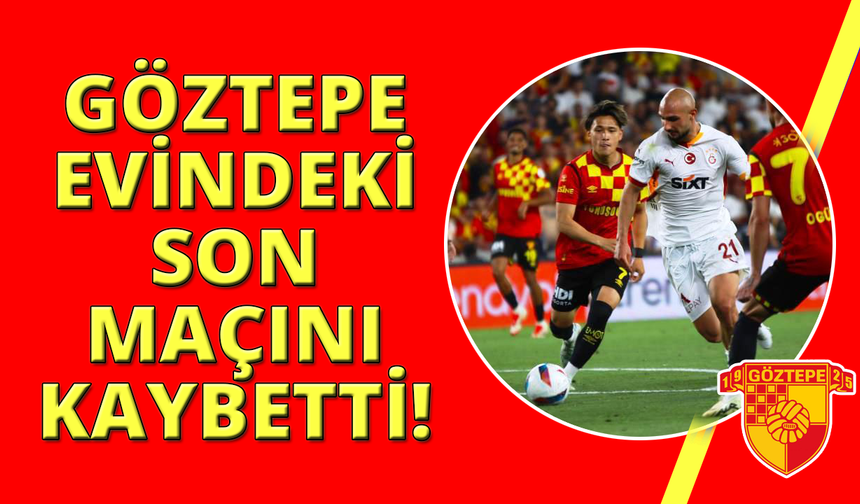 Trendyol Süper Lig: Göztepe: 0 - Galatasaray: 2