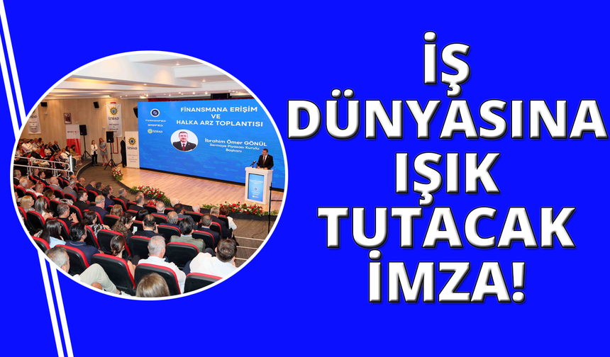 SPK, finansal okuryazarlık için TÜRKONFED ile protokol yaptı