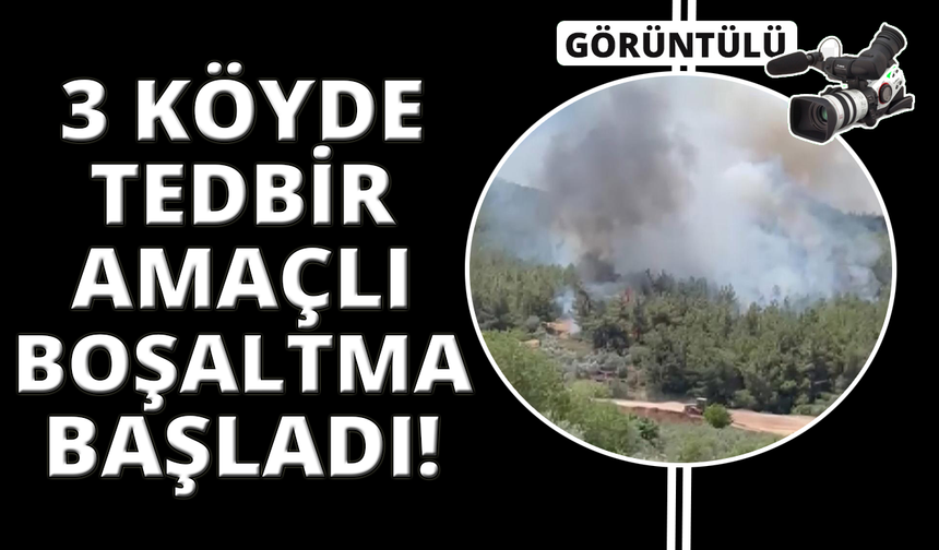Manisa'da 3 köy tedbir amaçlı boşaltılıyor