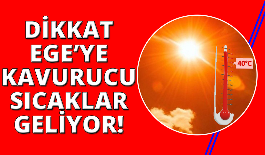 Meteoroloji uyardı: "Muğla'da sıcaklıklar 40 dereceye çıkacak"