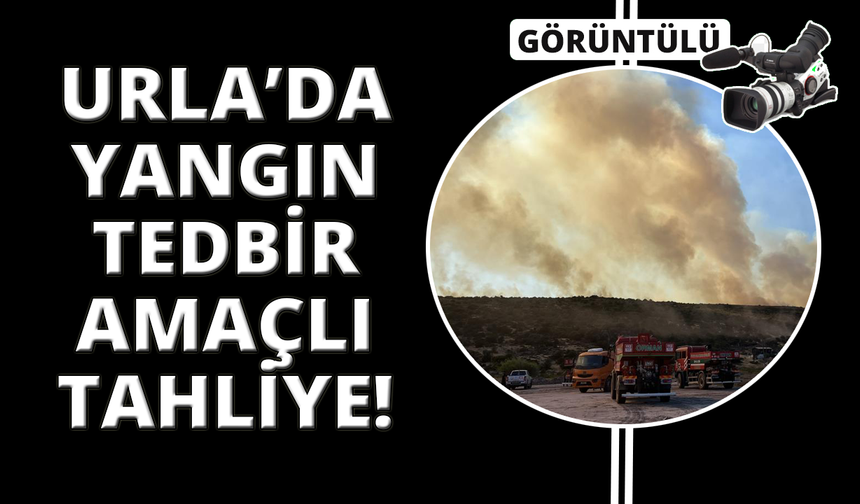 İzmir’de alevlerin yaklaştığı mahalle tahliye edildi