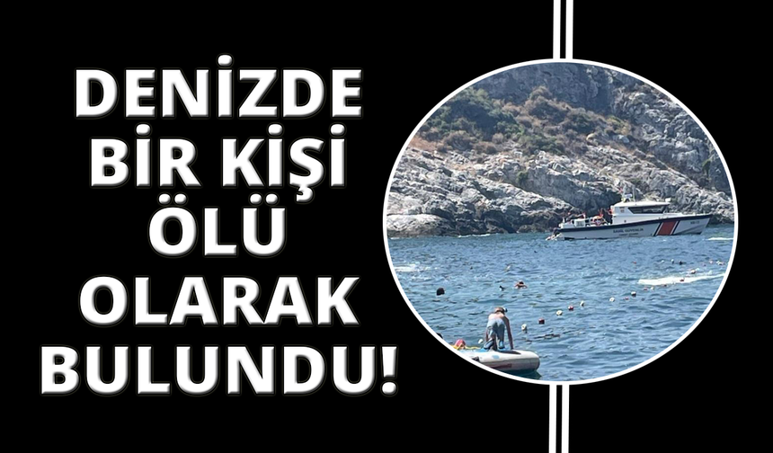 Kuşadası'nda denizde bir kişi ölü bulundu