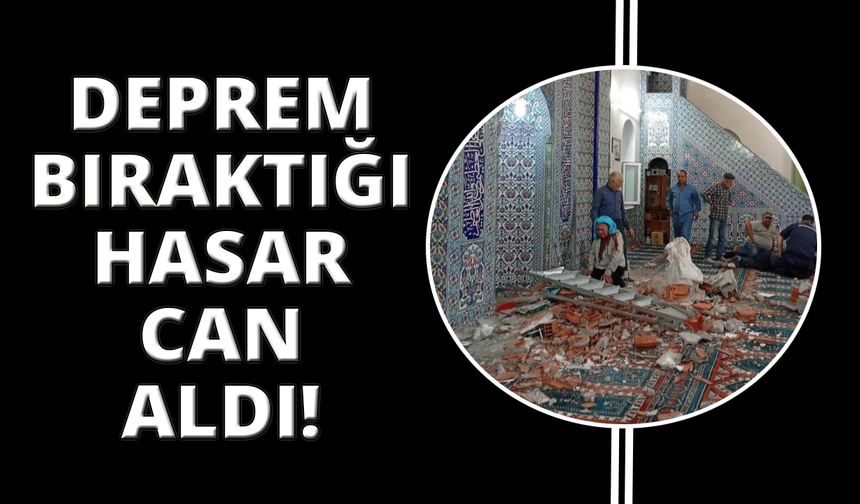 Manisa'da depremin bıraktığı hasar can kaybına neden oldu