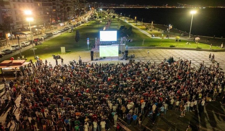 İzmir'de dev ekranlarda final heyecanı yaşanacak
