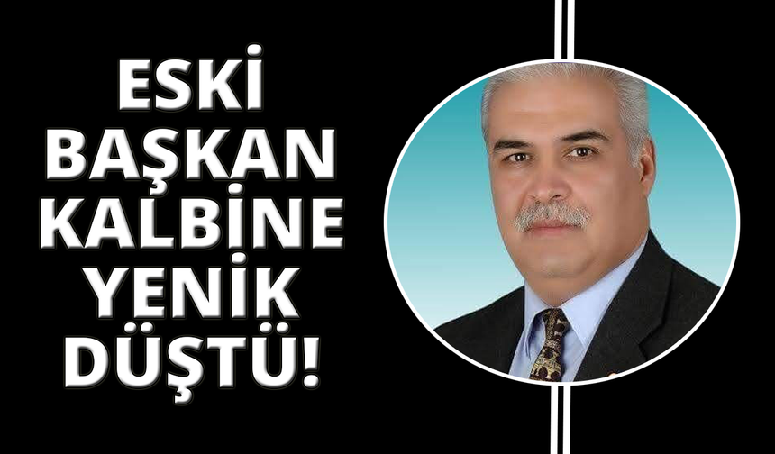 Eski başkan araç kullanırken kalp krizi geçirip hayatını kaybetti