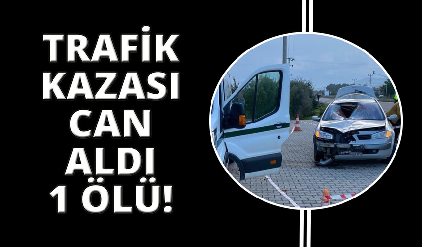 Muğla’da trafik kazası: 1 ölü