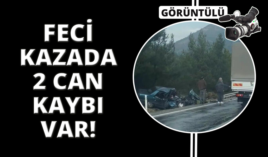 İzmir'de kamyonetle otomobil çarpıştı: 2 ölü, 2 yaralı