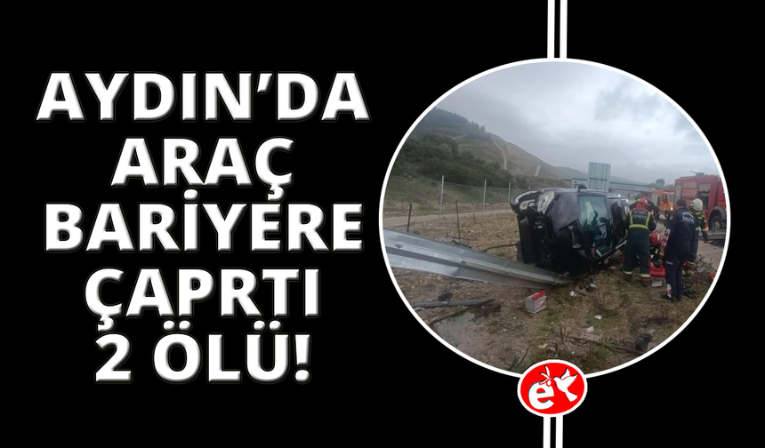 Kontrolden çıkan araç bariyere çarptı: 2 ölü