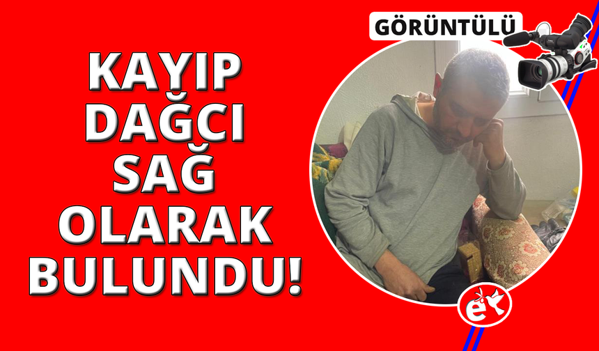 Kayıp dağcının hastanedeki ilk görüntüleri ortaya çıktı